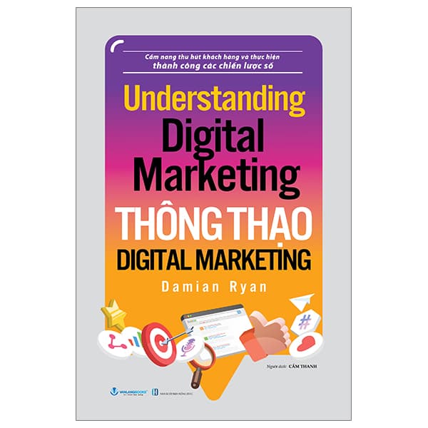 Sách Understand Digital Marketing - Thông Thạo Digital Marketing - Damian Ryan
