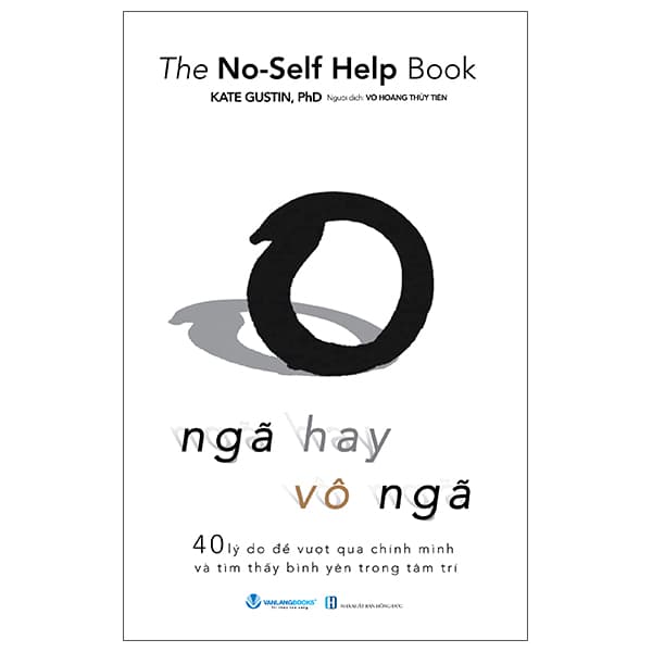 Sách The No-Self Help Book - Ngã Hay Vô Ngã - Kate Gustin
