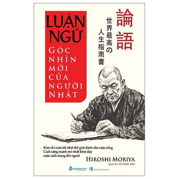 Sách Luận Ngữ - Góc Nhìn Mới Của Người Nhật - Hiroshi Moriya
