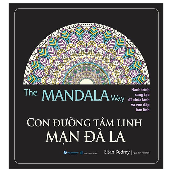 Sách The Mandala Way - Con Đường Tâm Linh Mạn Đà La - Eitan Kedmy