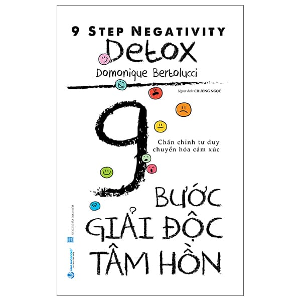 Sách 9 Step Negativity Detox - 9 Bước Giải Độc Tâm Hồn - Domonique Bertolucci