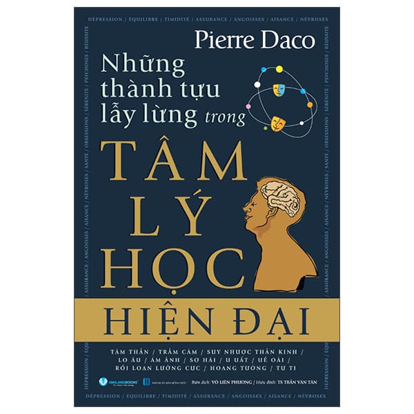 Sách Những Thành Tựu Lẫy Lừng Trong Tâm Lý Học Hiện Đại (Tái Bản - Pierre Daco