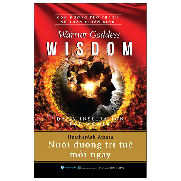 Sách Warrior Goddess Wisdom - Daily Inspiration For Women - Nuôi Dưỡng Trí Tuệ - HeatherAsh Amara