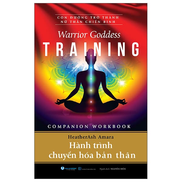 Sách Warrior Goddess Training - Companion Workbook - Hành Trình Chuyển Hóa Bản - HeatherAsh Amara