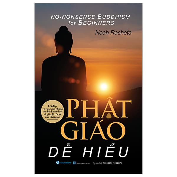 Sách No-Nonsense Buddhism For Beginners - Phật Giáo Dễ Hiểu (Tái Bản 2025)