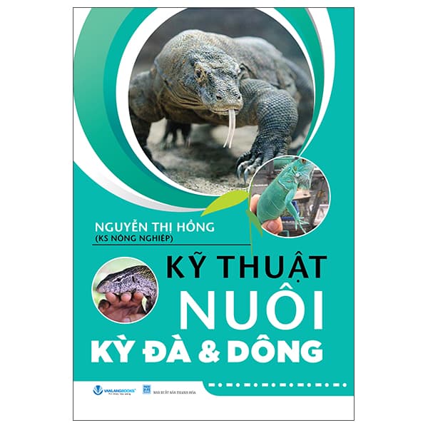 Sách Kỹ Thuật Nuôi Kỳ Đà Và Dông (Tái Bản 2025) - Nguyễn Thị Hồng