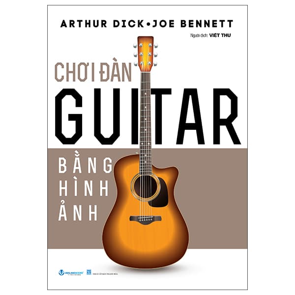 Sách Chơi Đàn Guitar Bằng Hình Ảnh (Tái Bản 2025)