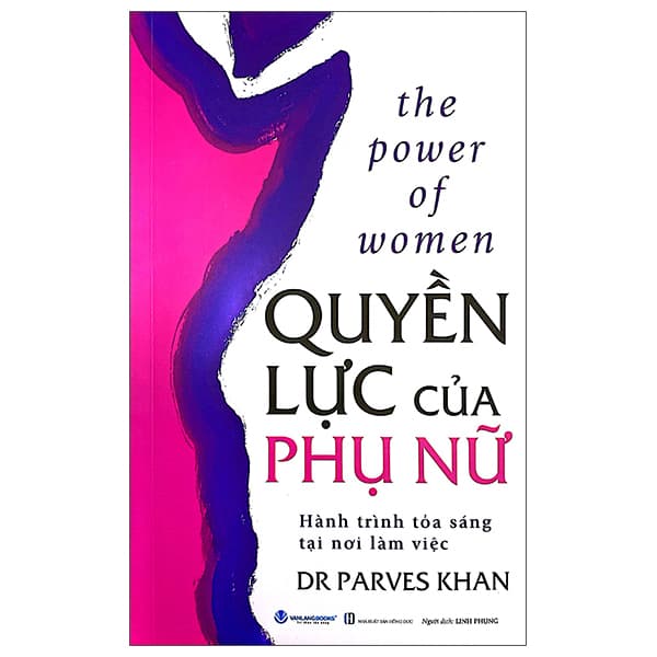 Sách The Power Of Women - Quyền Lực Của Phụ Nữ - Dr Parves Khan