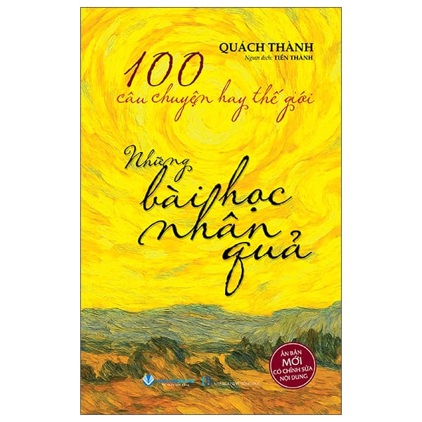 Sách 100 Câu Chuyện Hay Thế Giới - Những Bài Học Nhân Quả - Quách Thành