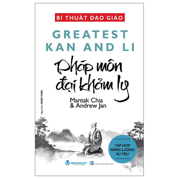 Sách Bí Thuật Đạo Giáo - Greatest Kan And Li - Pháp Môn Đại Pháp Ly - Mantak Chia
