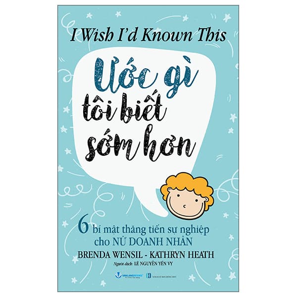 Sách I Wish I'd Known This - Ước Gì Tôi Biết Sớm Hơn - Brenda Wensil