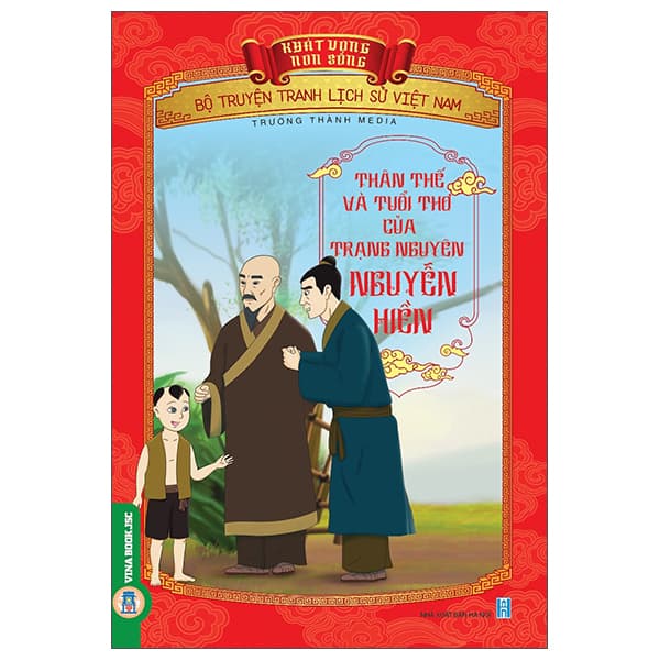 Sách Khát Vọng Non Sông - Bộ Truyện Tranh Lịch Sử Việt Nam - Thân Thế - Trường Thành Media