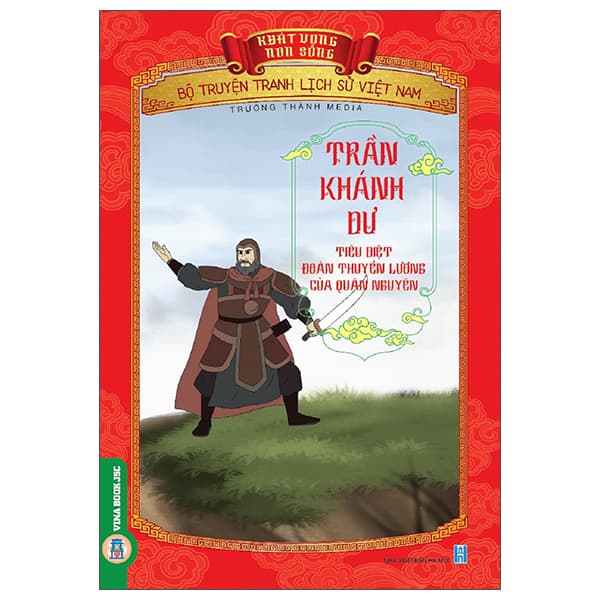 Sách Khát Vọng Non Sông - Bộ Truyện Tranh Lịch Sử Việt Nam - Trần Khá - Trường Thành Media