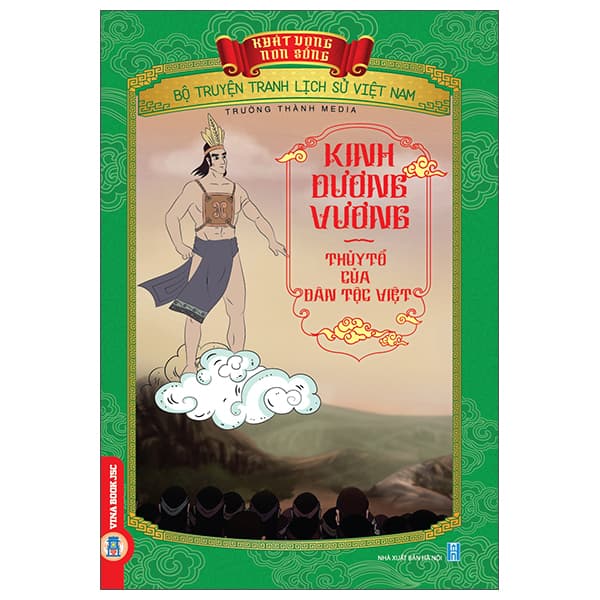 Sách Khát Vọng Non Sông - Bộ Truyện Tranh Lịch Sử Việt Nam - Kinh Dươn - Trường Thành Media
