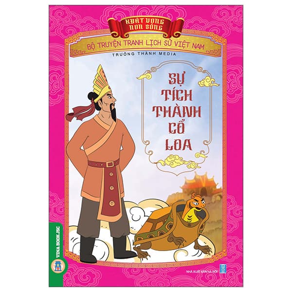 Sách Khát Vọng Non Sông - Bộ Truyện Tranh Lịch Sử Việt Nam - Sự Tích - Song Thành