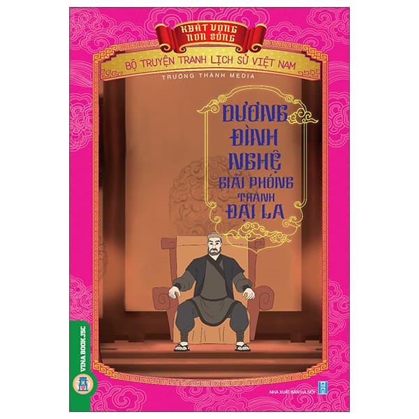 Sách Khát Vọng Non Sông - Bộ Truyện Tranh Lịch Sử Việt Nam - Dương Đ� - Trường Thành Media