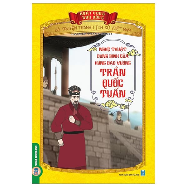 Sách Khát Vọng Non Sông - Bộ Truyện Tranh Lịch Sử Việt Nam - Nghệ Thu� - Trường Thành Media