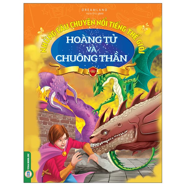 Sách Những Câu Chuyện Nổi Tiếng Thế Giới - Hoàng Tử Và Chuông Thần - Dreamland