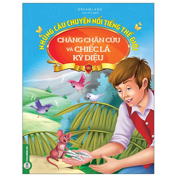 Sách Những Câu Chuyện Nổi Tiếng Thế Giới - Chàng Chăn Cừu Và Chiếc - Chì