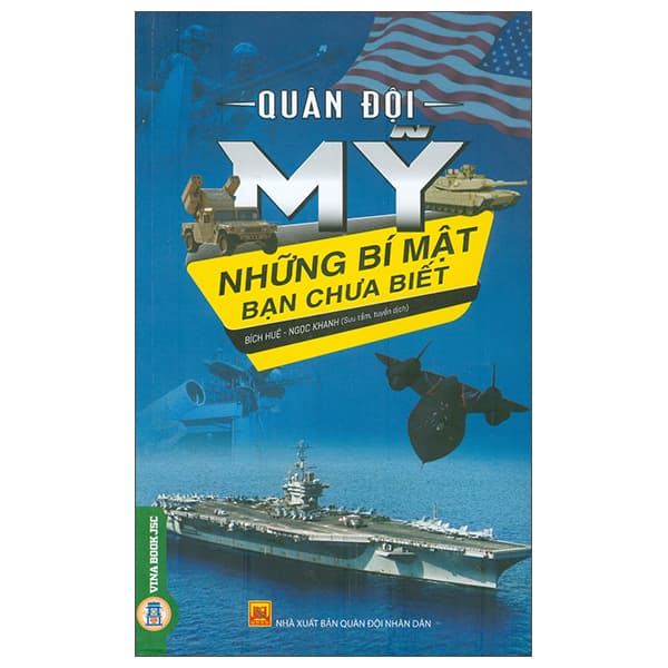 Sách Quân Đội Mỹ - Những Bí Mật Bạn Chưa Biết - Ngọc Khánh