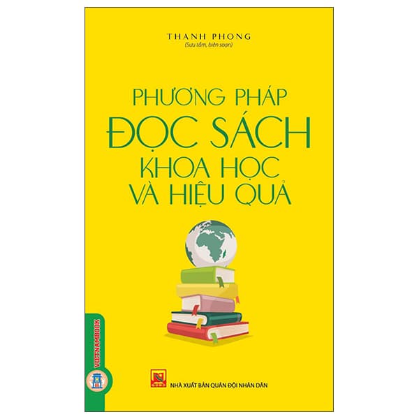 Sách Phương Pháp Đọc Sách Khoa Học Và Hiệu Quả (Tái Bản 2026) - Quân Đội Nhân Dân