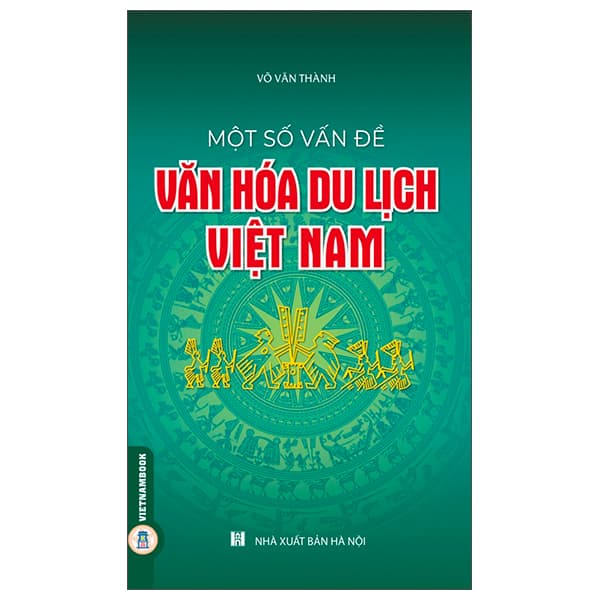 Sách Một Số Vấn Đề Văn Hóa Du Lịch Việt Nam - Thanh Hoa
