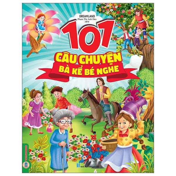 Sách 101 Câu Chuyện Bà Kể Bé Nghe - Chuyện