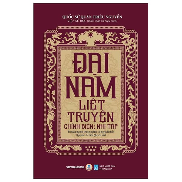 Sách Đại Nam Liệt Truyện - Tập 7 - Chính Biên - Nhị Tập - Truyện Ngư - Quốc Sử Quán triều Nguyễn