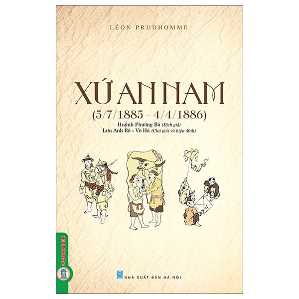 Sách Xứ An Nam (5/7/1885-4/1/1886) - Léon Prudhomme