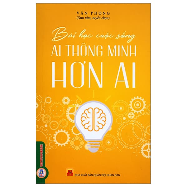 Sách Bài Học Cuộc Sống - Ai Thông Minh Hơn Ai - Vân Phong