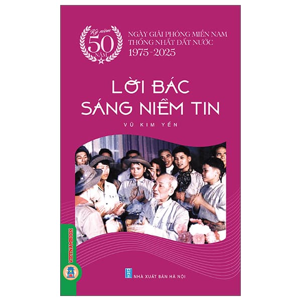 Sách Lời Bác Sáng Niềm Tin - Minh Hà