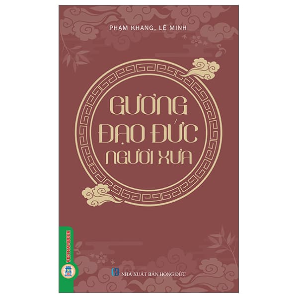 Sách Gương Đạo Đức Người Xưa - Phạm Khang