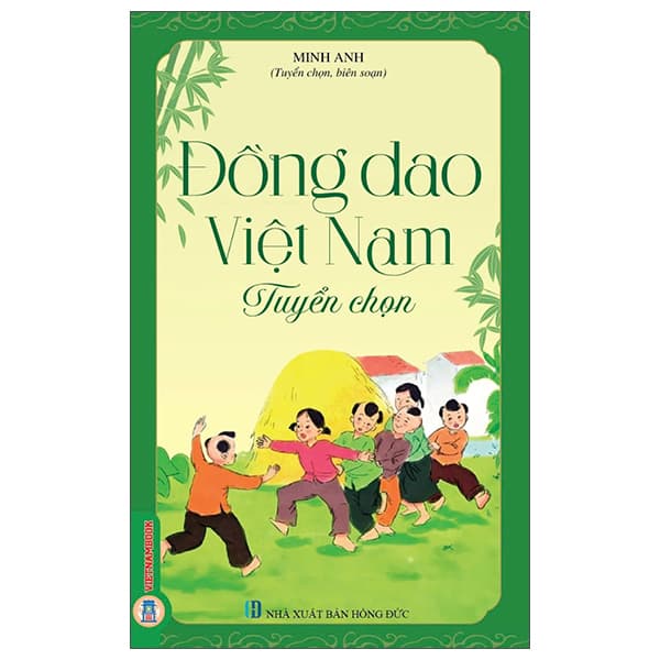 Sách Đồng Dao Việt Nam Tuyển Chọn - Minh Minh