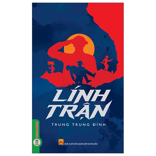 Sách Lính Trận - Quân Đội Nhân Dân