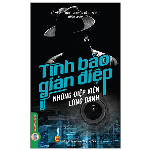 Sách Tình Báo Gián Điệp - Những Điệp Viên Lừng Danh