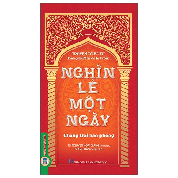 Sách Truyện Cổ Ba Tư - Nghìn Lẻ Một Ngày - Chàng Trai Hào Phóng