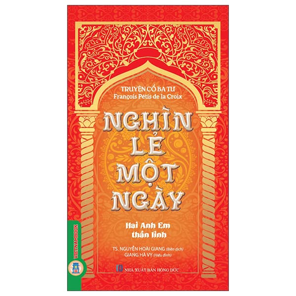 Sách Truyện Cổ Ba Tư - Nghìn Lẻ Một Ngày - Hai Anh Em Thần Linh - Ánh Nga