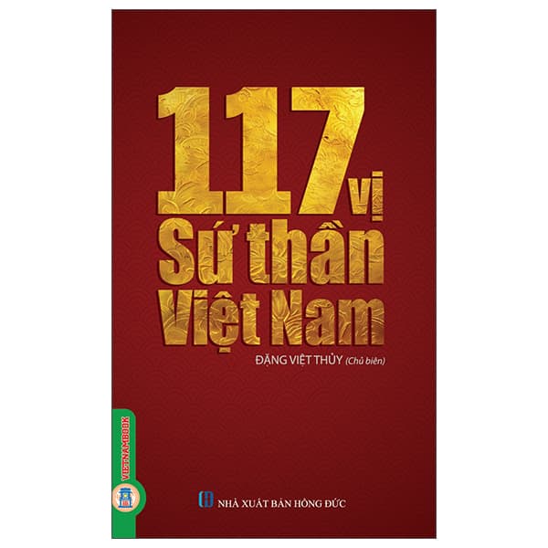 Sách 117 Vị Sứ Thần Việt Nam - Đặng Việt Thủy