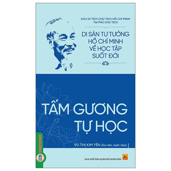 Sách Di Sản Tư Tưởng Hồ Chí Minh Về Học Tập Suốt Đời - Tấm Gươ - Kim Dân