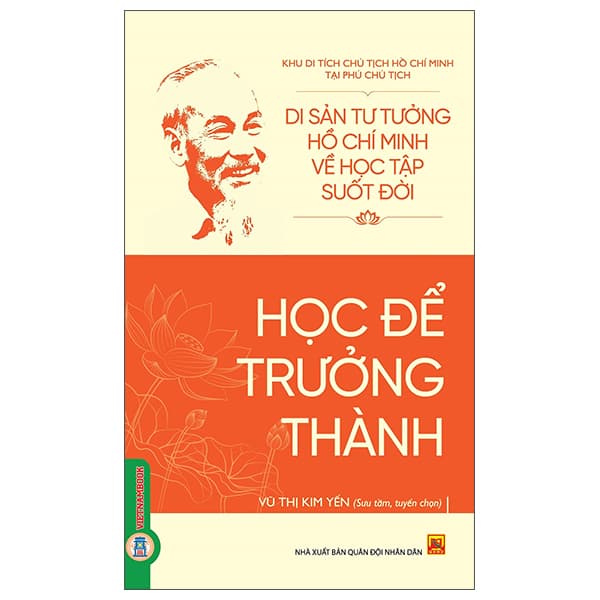 Sách Di Sản Tư Tưởng Hồ Chí Minh Về Học Tập Suốt Đời - Học Để - Kim Dân