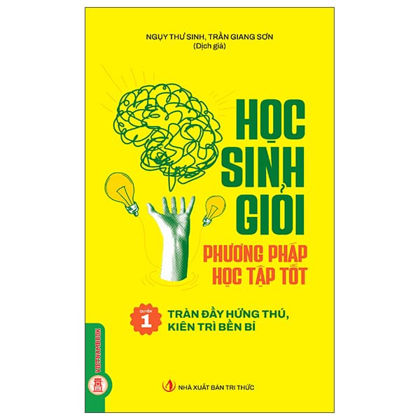 Sách Học Sinh Giỏi, Phương Pháp Học Tập Tốt - Quyển 1 - Tràn Đầy H� - Ngụy Thư Sinh