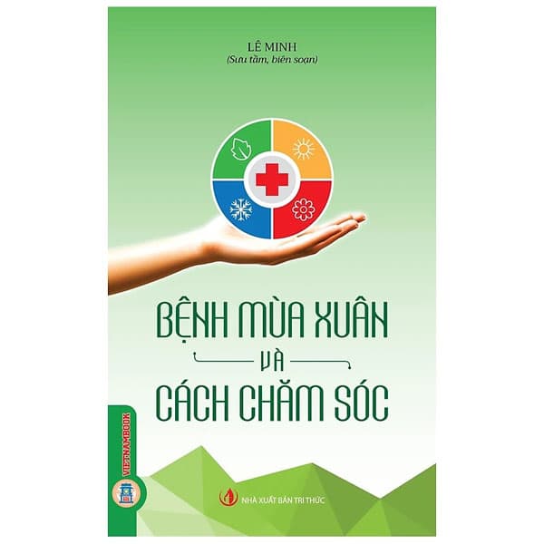 Sách Bệnh Mùa Xuân Và Cách Chăm Sóc