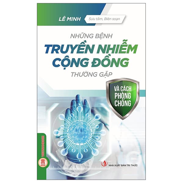 Sách Những Bệnh Truyền Nhiễm Cộng Đồng Thường Gặp Và Cách Phòng C - Lê Minh