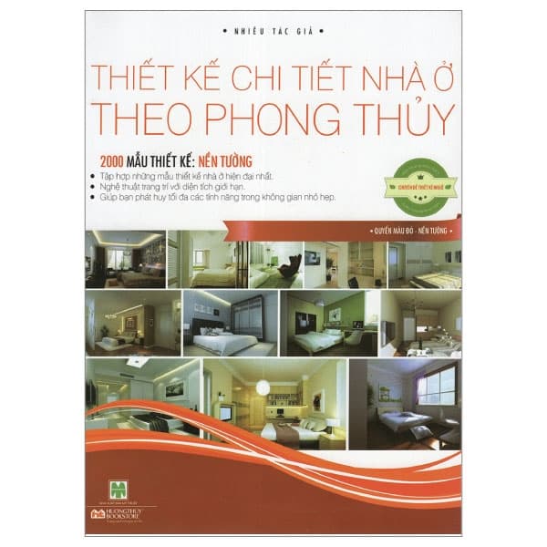 Sách Thiết Kế Chi Tiết Nhà Ở Theo Phong Thủy - Quyển Màu Đỏ - Nền T - Nhiều Tác Giả