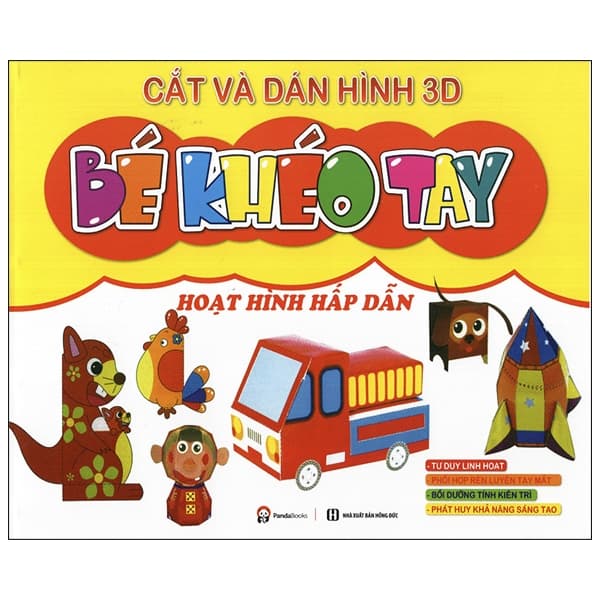 Sách Bé Khéo Tay - Cắt Và Dán Hình 3D - Hoạt Hình Hấp Dẫn
