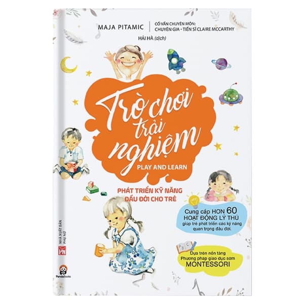 Sách Trò Chơi Trải Nghiệm - Phát Triển Kỹ Năng Đầu Đời Cho Trẻ - Maja Pitamic
