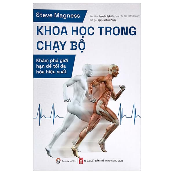 Sách Khoa Học Trong Chạy Bộ - Khám Phá Giới Hạn Để Tối Đa Hóa Hiệ - Thể Thao Và Du Lịch