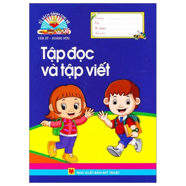 Sách Tập Đọc Và Tập Viết - Văn Sỹ