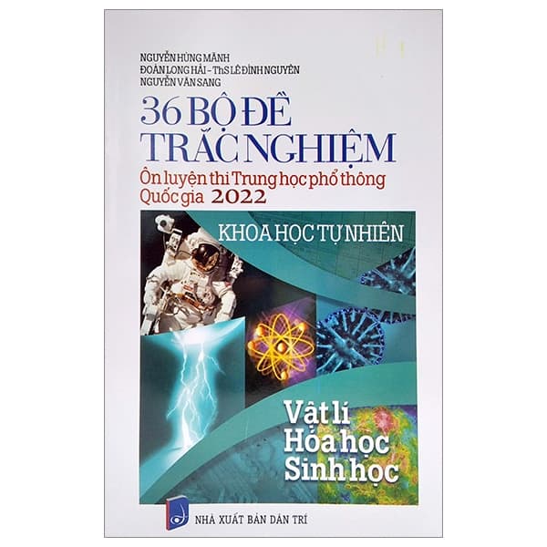 Sách 36 Bộ Đề Trắc Nghiệm - Ôn Thi THPT Quốc Gia 2022: Vật Lí - Hóa H� - Nguyễn Hùng Mãnh