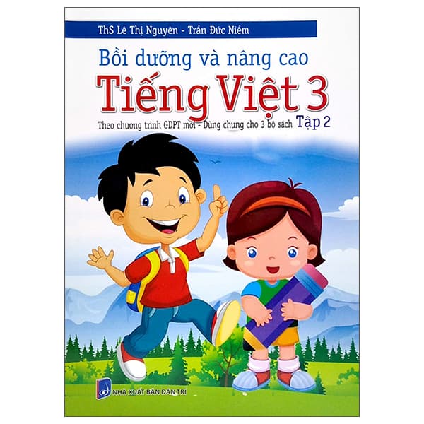 Sách Bồi Dưỡng Và Nâng Cao Tiếng Việt 3 - Tập 2 (Theo Chương Trình GDP - Trần Đức Niềm